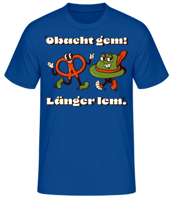 Obacht Gem Länger Lem - Männer Basic T-Shirt - Royalblau - Vorne