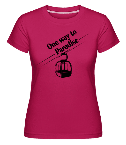 Preview: One Way To Paradise -  Shirtinator Women's T-Shirt - Magenta - Front