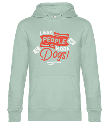 Less People More Dogs - Unisex Premium Hoodie - Mintgrün - Vorne