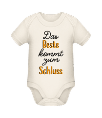 Das Beste Kommt Zum Schluss · Baby Bio Strampler