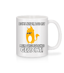 Katze Mein Freundliches Gesicht · Tasse