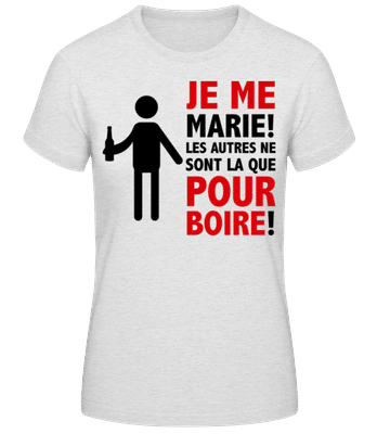 Je Me Marie! - T-shirt femme B&C - Gris chiné - Devant