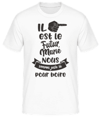 Il Est Le Futur Marié · T-shirt homme B&C