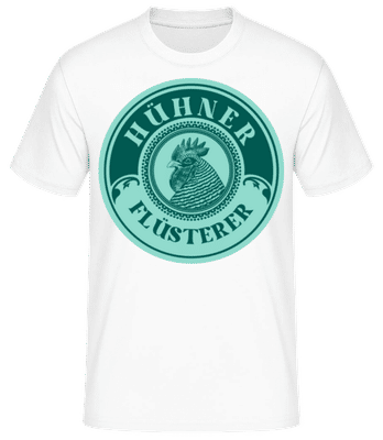 Hühner Flüsterer - Männer Basic T-Shirt - Weiß - Vorne