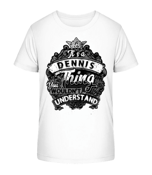 It's A Dennis Thing - T-shirt bio Enfant Stanley Stella 2.0 - Blanc - Devant