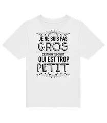 Je Ne Suis Pas Gros · T-shirt enfants B&C