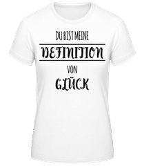 Definition Von Glück · Frauen Basic T-Shirt