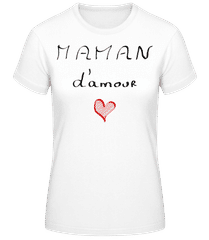 Maman D'Amour 1 · T-shirt standard Femme