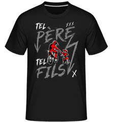 Tel Père Tel Fils ·  T-Shirt Shirtinator homme