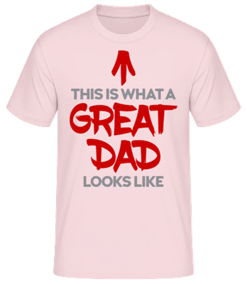 Great Dad Looks Like - Men's Basic T-Shirt - Pink - Front