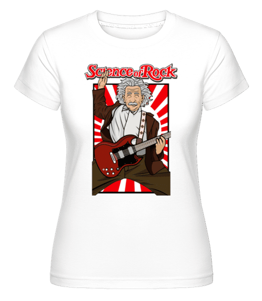 Einstein Science Of Rock -  T-shirt Shirtinator femme - Blanc - Devant