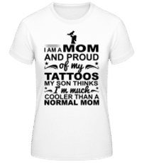 Mom Proud Of Tattoos - Dámské basic tričko - Bílá - Napřed
