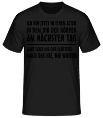Ich Bin Jetzt In Dem Alter · Männer Basic T-Shirt