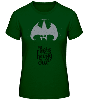 Let's Hang Out Bat - T-shirt standard Femme - Vert bouteille - Devant