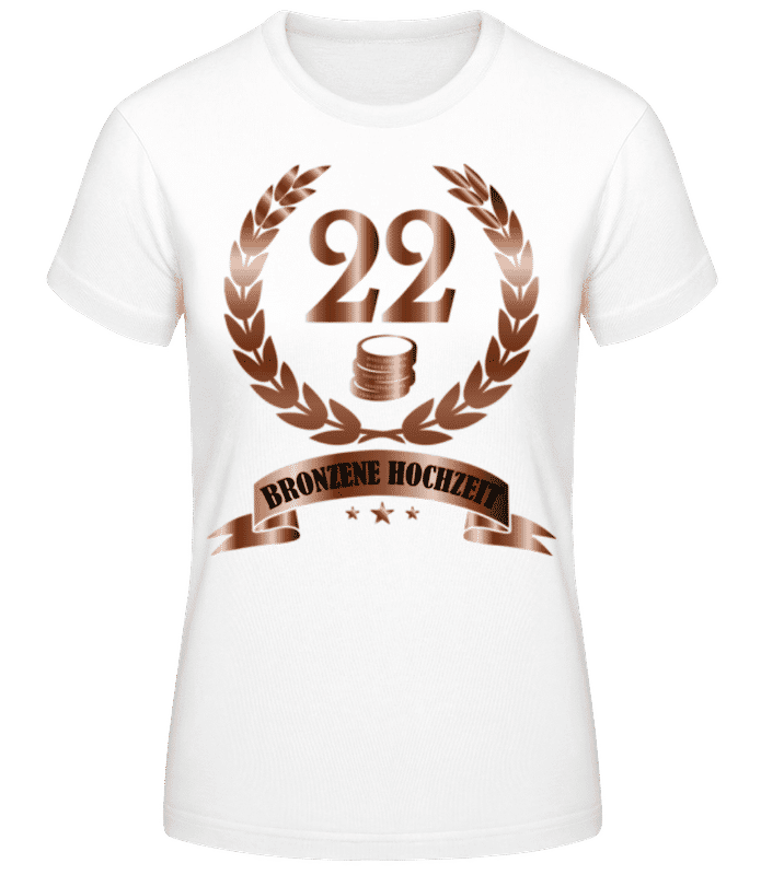 Vorschau: 22 Jahre Bronzene Hochzeit - Frauen T-Shirt B&C - Weiß - Vorne