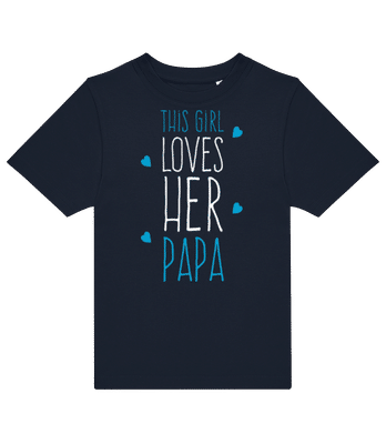 This Girl Loves Her Papa - Dětské tričko B&C - Namořnická modrá - Napřed