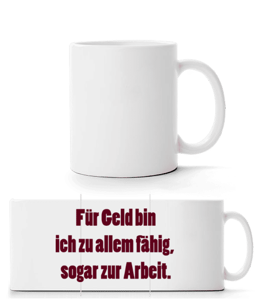 Vorschau: Geld Macht Fähig - Panoramatasse - Weiß - Vorne