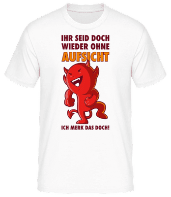 Wieder Ohne Aufsicht - Männer Basic T-Shirt - Weiß - Vorne