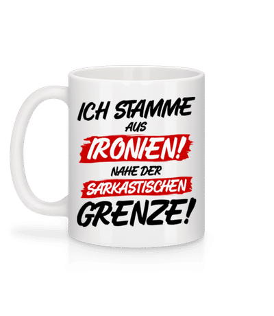 Ich Stamme Aus Ironien - Tasse - Weiß - Hinten