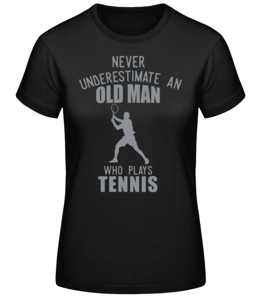 Aperçu: Never Underestimate An Old Man Grau - T-shirt femme B&C - Noir - Devant