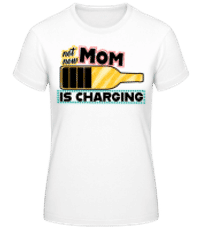 Mom Is Charging - T-shirt standard Femme - Blanc - Devant