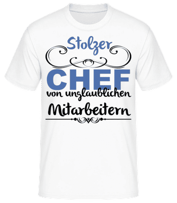 Stolzer Chef - Männer Basic T-Shirt - Weiß - Vorne