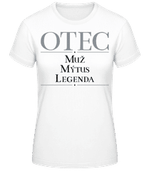 Otec Muz mýtus Legenda · Dámske tričko B&C