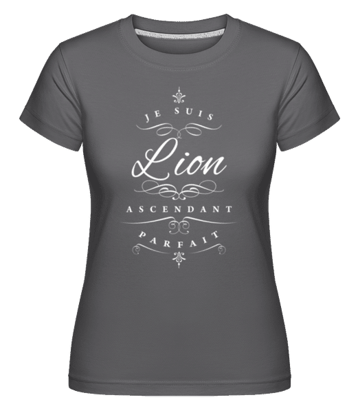 Je Suis Lion Ascendant Parfait ·  T-shirt Shirtinator femme