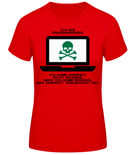 Vorschau: Dummheit Kann Man Nicht Reparieren Lap - Frauen T-Shirt B&C - Rot - Vorne