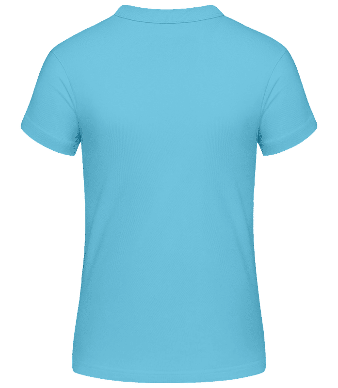 Náhled: My 'Uber' Just Arrived - Dámské basic tričko - Aqua - Vzadu
