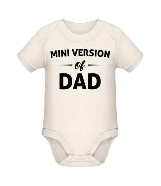 Preview: Mini Version Of Dad - Organic Baby Body - Cream - Front