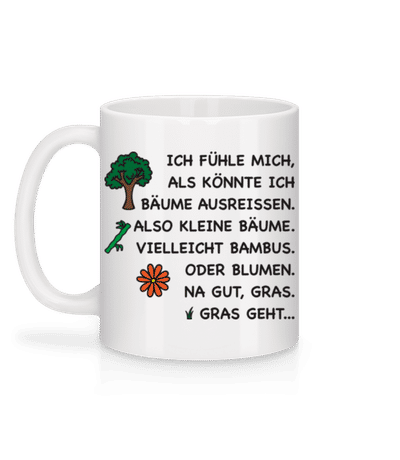 Bäume Ausreissen Lustig - Tasse - Weiß - Hinten