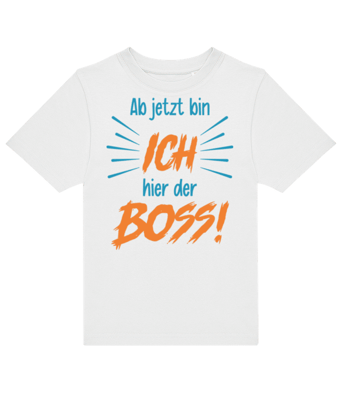 Vorschau: Motiv Ab Jetzt Bin Ich Der Boss - Kinder T-Shirt B&C - Weiß - Vorne