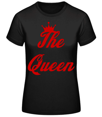The Queen - Frauen Basic T-Shirt - Schwarz - Vorne