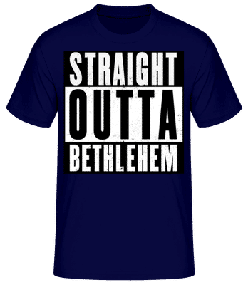 Straight Outta Bethlehem black - Men's Basic T-Shirt - Navy - Front