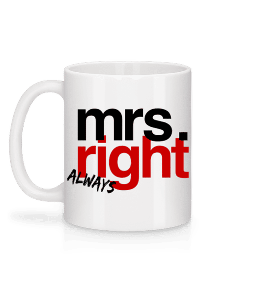 Aperçu: Mrs. Always Right Logo - Mug en céramique blanc - Blanc - Derrière