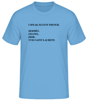 I Speak Fluent French - Pánske basic tričko - Svetlo modrá - Predné