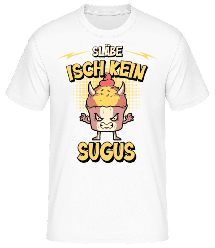 Vorschau: SLäbe Isch Kein Sugus - Männer Basic T-Shirt - Weiß - Vorne