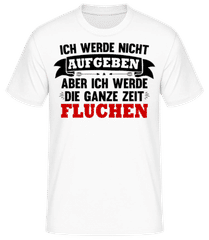 Ich Werde Nicht Aufgeben Rot · Männer T-Shirt B&C