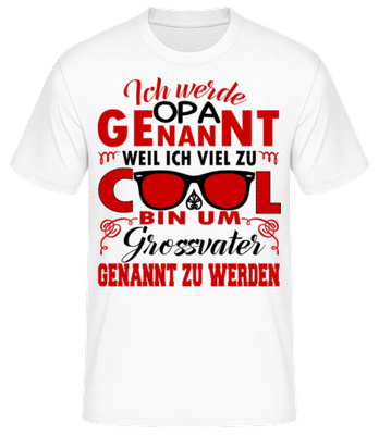 Viel Zu Cooler Opa - Männer Basic T-Shirt - Weiß - Vorne