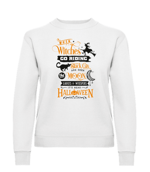 Aperçu: When Witches Go Riding - Sweatshirt Femme - Blanc - Devant