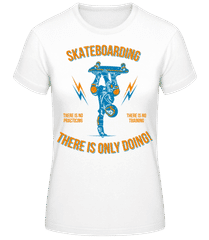 Skateboarding · Frauen T-Shirt B&C
