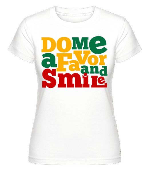 Aperçu: Do Me A Favor And Smile -  T-shirt Shirtinator femme - Blanc - Devant