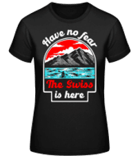 The Swiss Is Here - Women's Basic T-Shirt - Black - Front