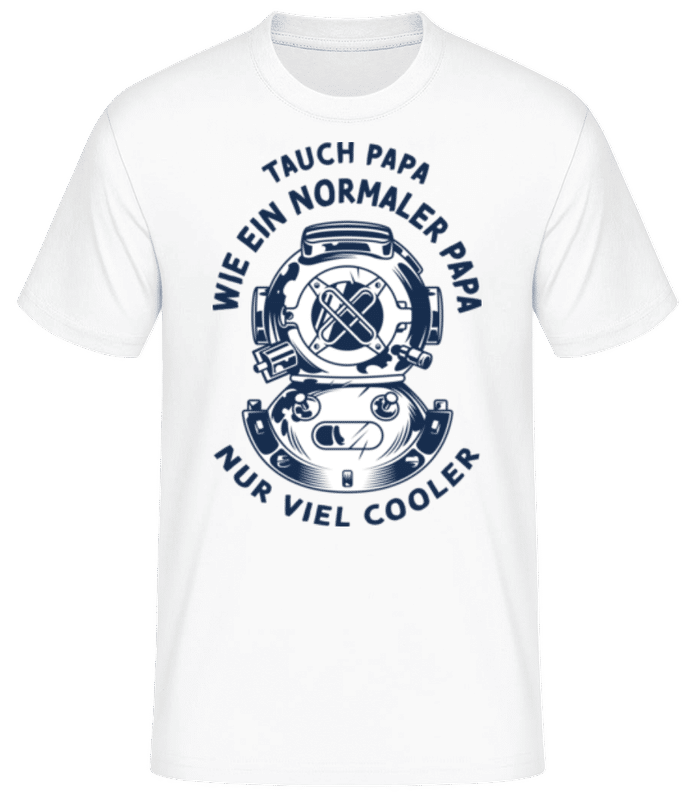 Vorschau: Taucher Papa Wie Normal Nur Cooler - Männer Basic T-Shirt - Weiß - Vorne