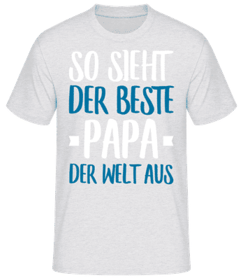 So Sieht Der Beste Papa Der Welt Aus - Männer Basic T-Shirt - Grau meliert - Vorne