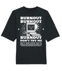 Burnout · Unisex Bio Oversized T-Shirt Stanley Stella 2.0