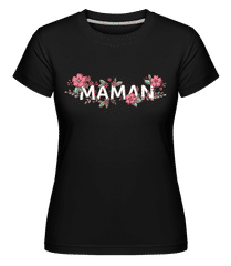 Maman ·  T-shirt Shirtinator femme