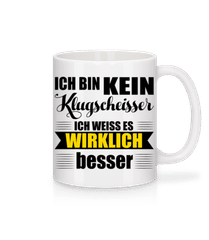 Ich Bin Kein Klugscheisser · Tasse
