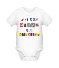  J'ai Une Maman Qui Dechire · Body manches courtes bio